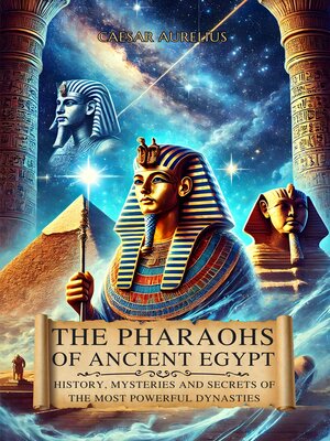 cover image of The Pharaohs of Ancient Egypt